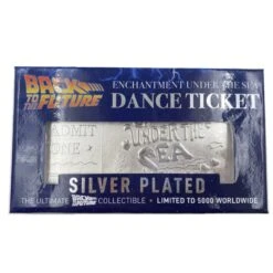 FANATTIK Back To The Future Silver Plated Limited Edition Enchantment Under The Sea Dance Ticket